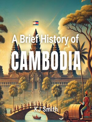 cover image of A Brief History of Cambodia